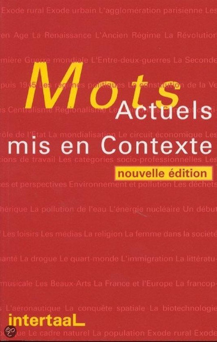 Mots Actuels mis en Contexte - nouvelle édition