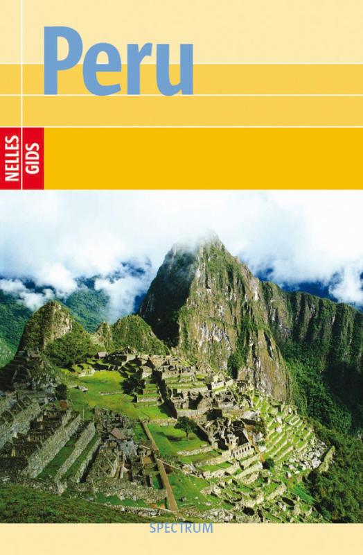 Nelles gids Peru / Nelles gidsen