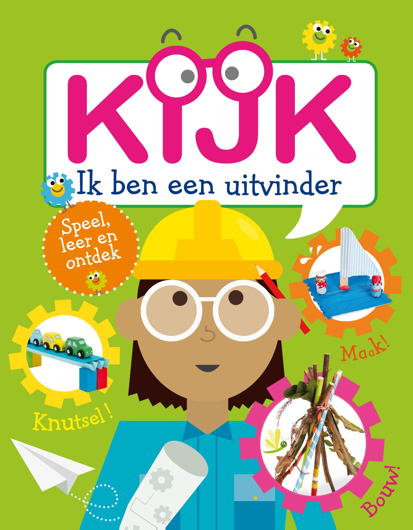 Kijk, ik ben een uitvinder