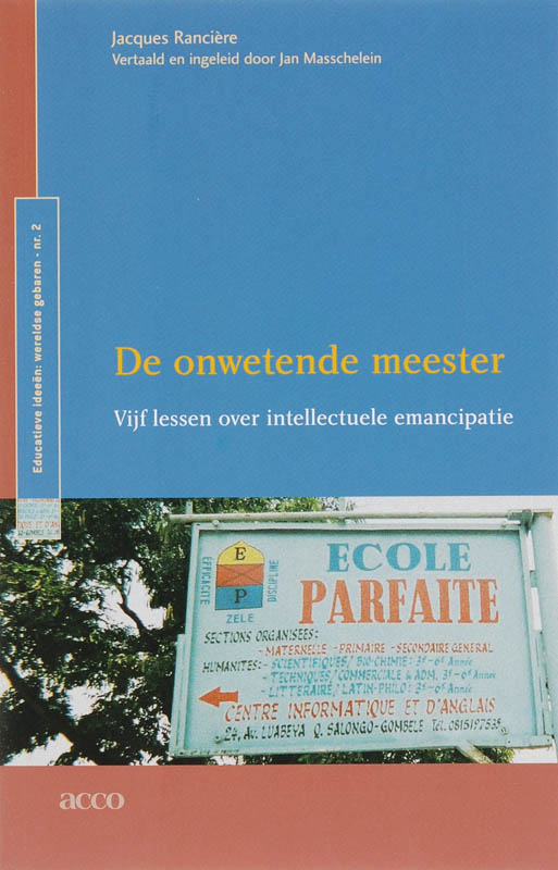 De onwetende meester / Educatieve ideeen