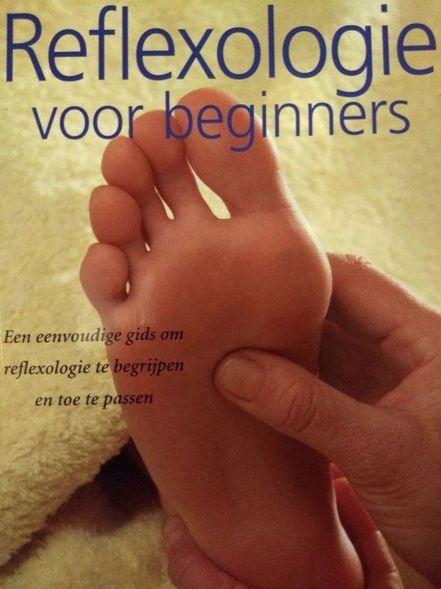 Reflexologie Voor Beginners