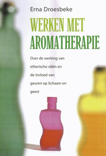 Werken Met Aromatherapie