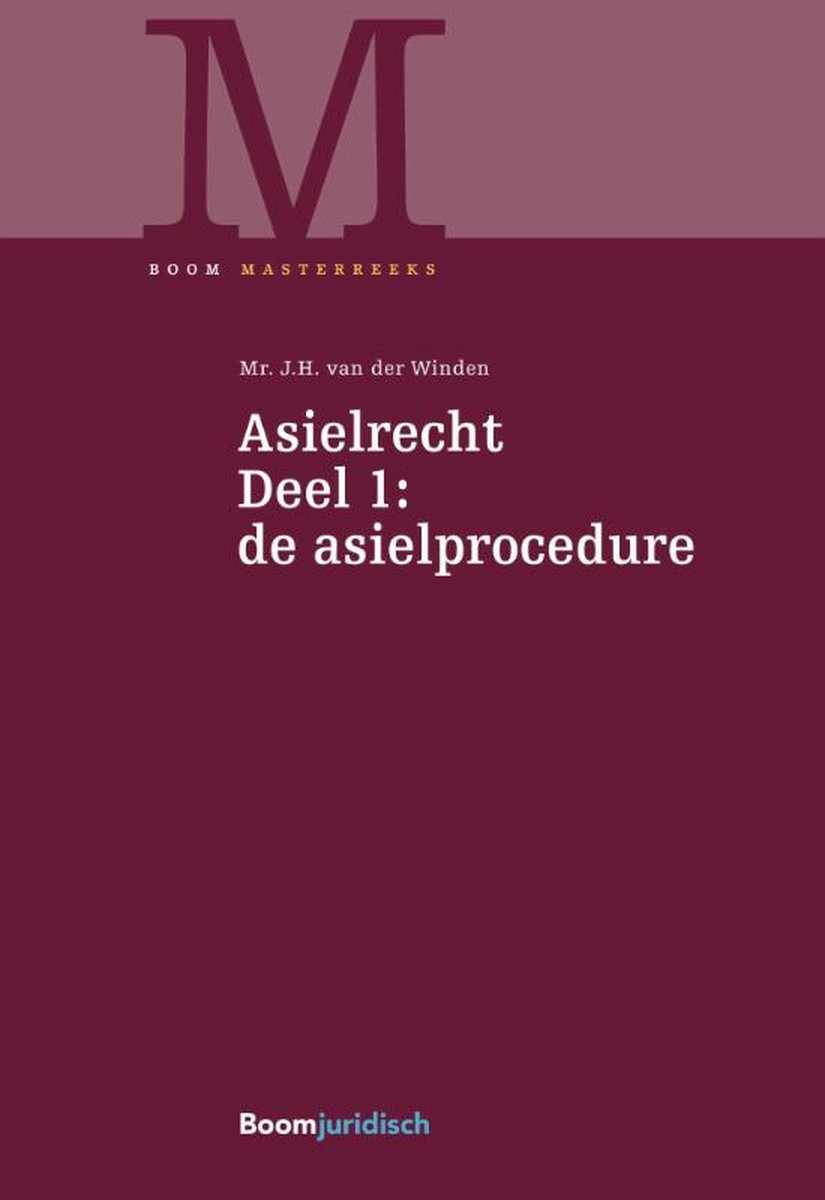 Boom Masterreeks  -  Asielrecht - 1: De asielprocedure