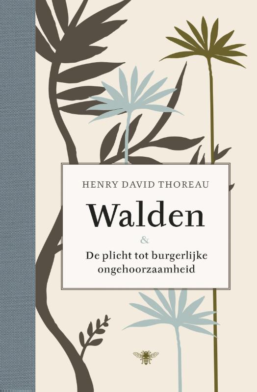 Walden & de plicht tot burgerlijke ongehoorzaamheid