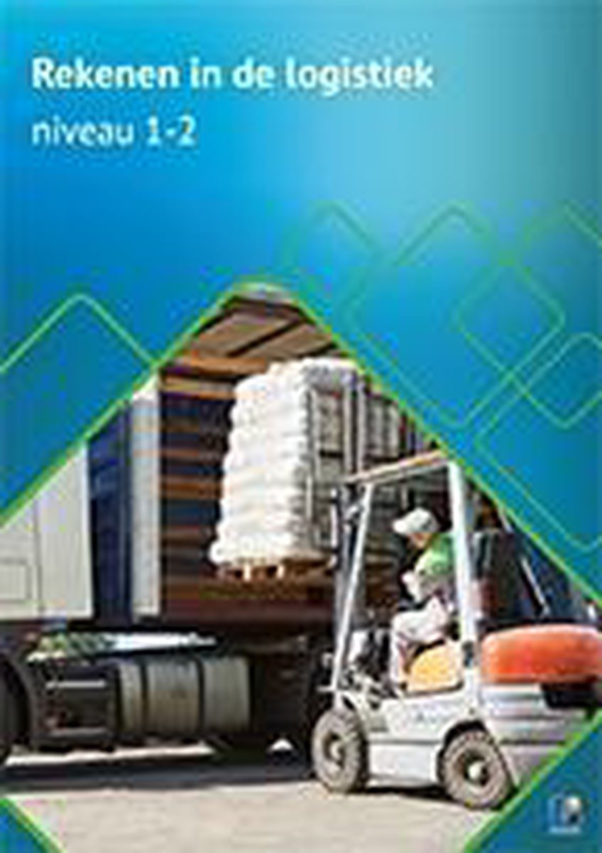 Rekenen in de Logistiek 1 en 2