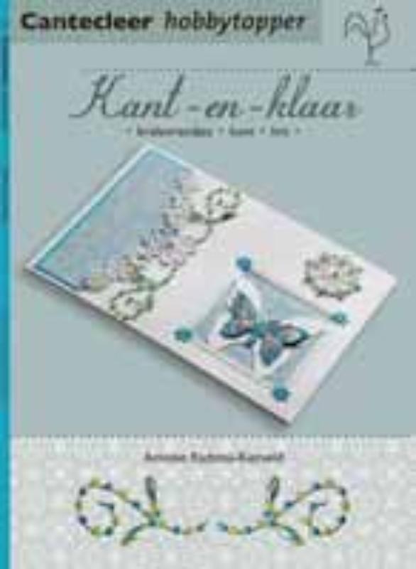 Kant-en-klaar / Cantecleer hobbytopper