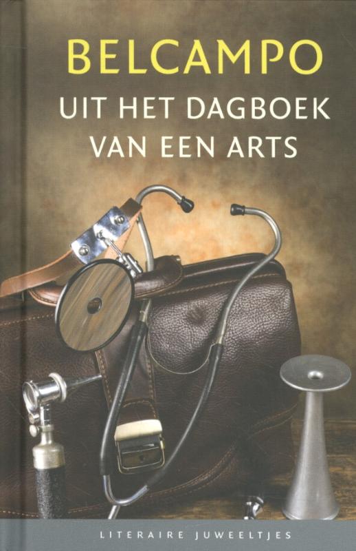 Uit het dagboek van een arts / Literaire Juweeltjes