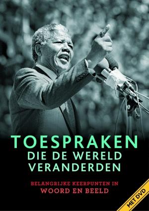 Toespraken die de wereld veranderden