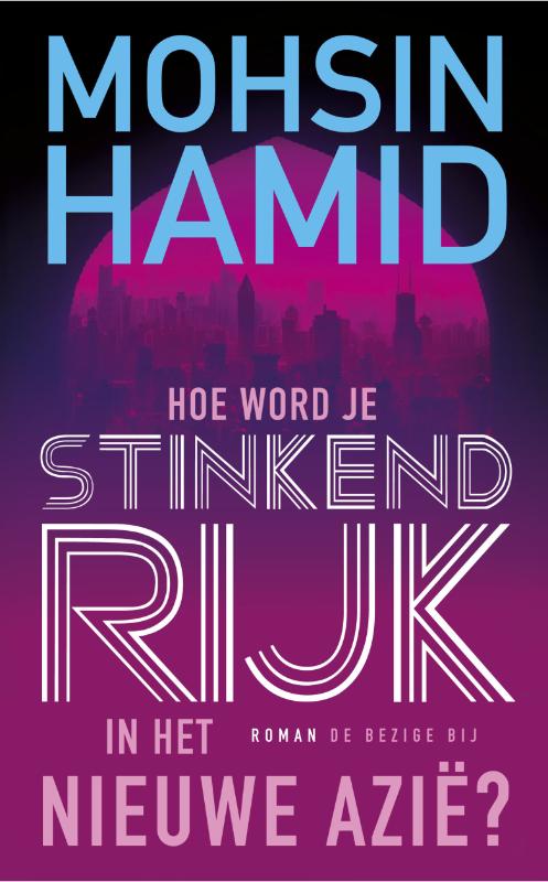 Hoe word je stinkend rijk in het nieuwe Azië