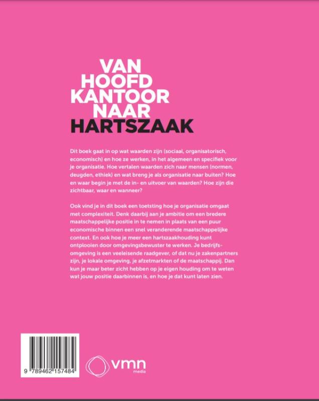 Van hoofdkantoor naar hartzaak achterkant