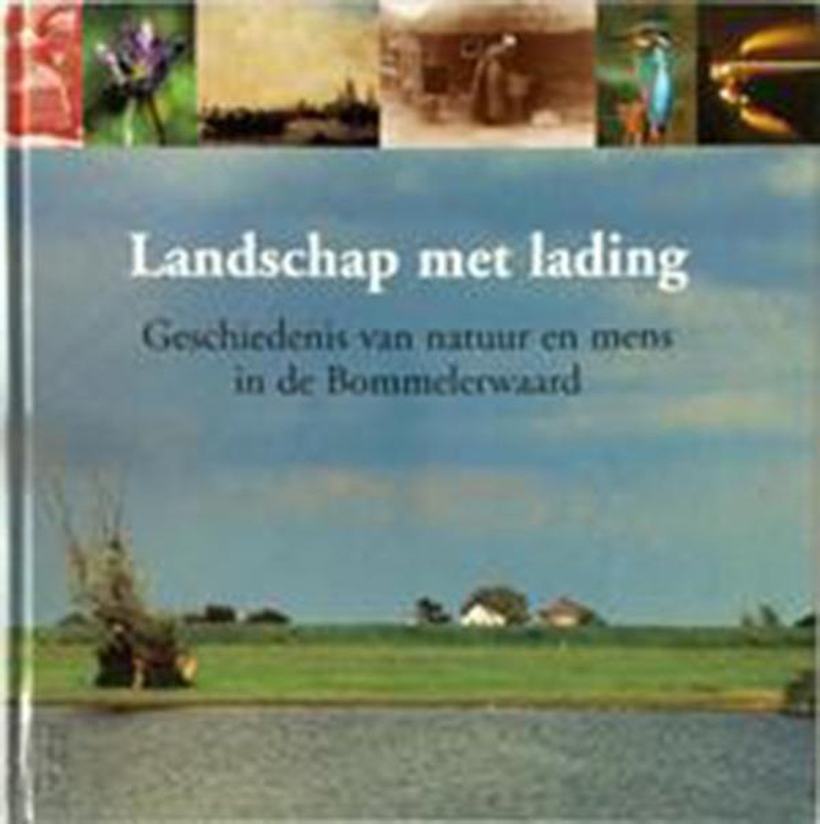 Landschap met lading / Algemeen fonds
