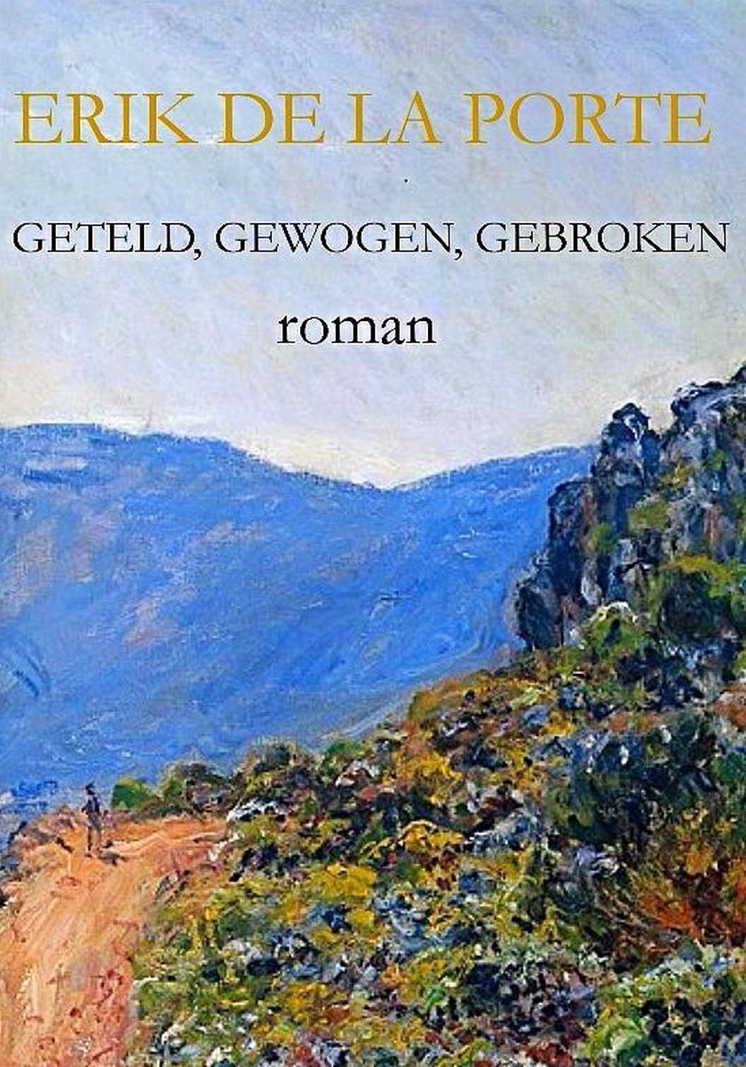 Geteld, gewogen, gebroken