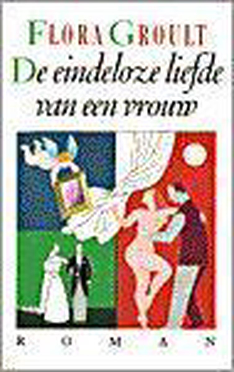 De Eindeloze liefde van een vrouw