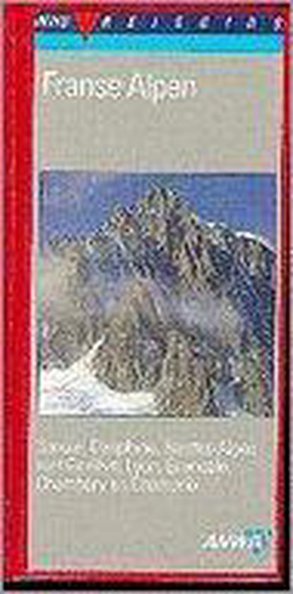 Franse Alpen / ANWB reisgids