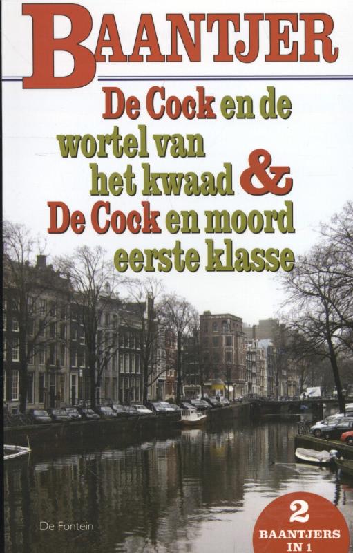 Bundel De Cock en de wortel van het kwaad / De Cock en moord eerste klasse