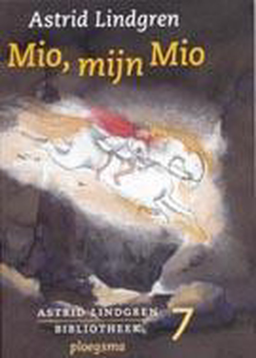 Mio, mijn Mio / Astrid Lindgren Bibliotheek / 7