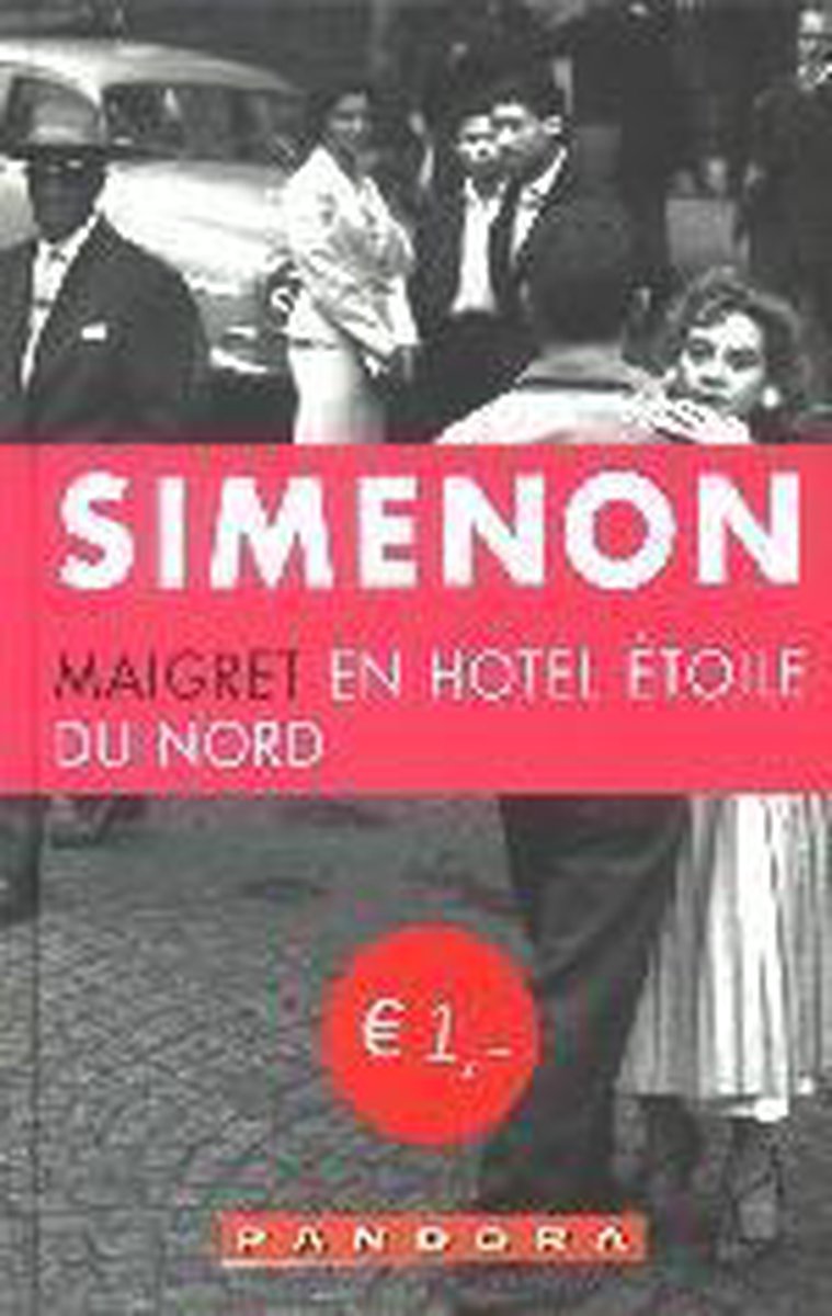 Maigret en hotel Ã‰toile du Nord