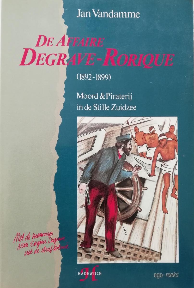 De affaire Degrave-Rorique