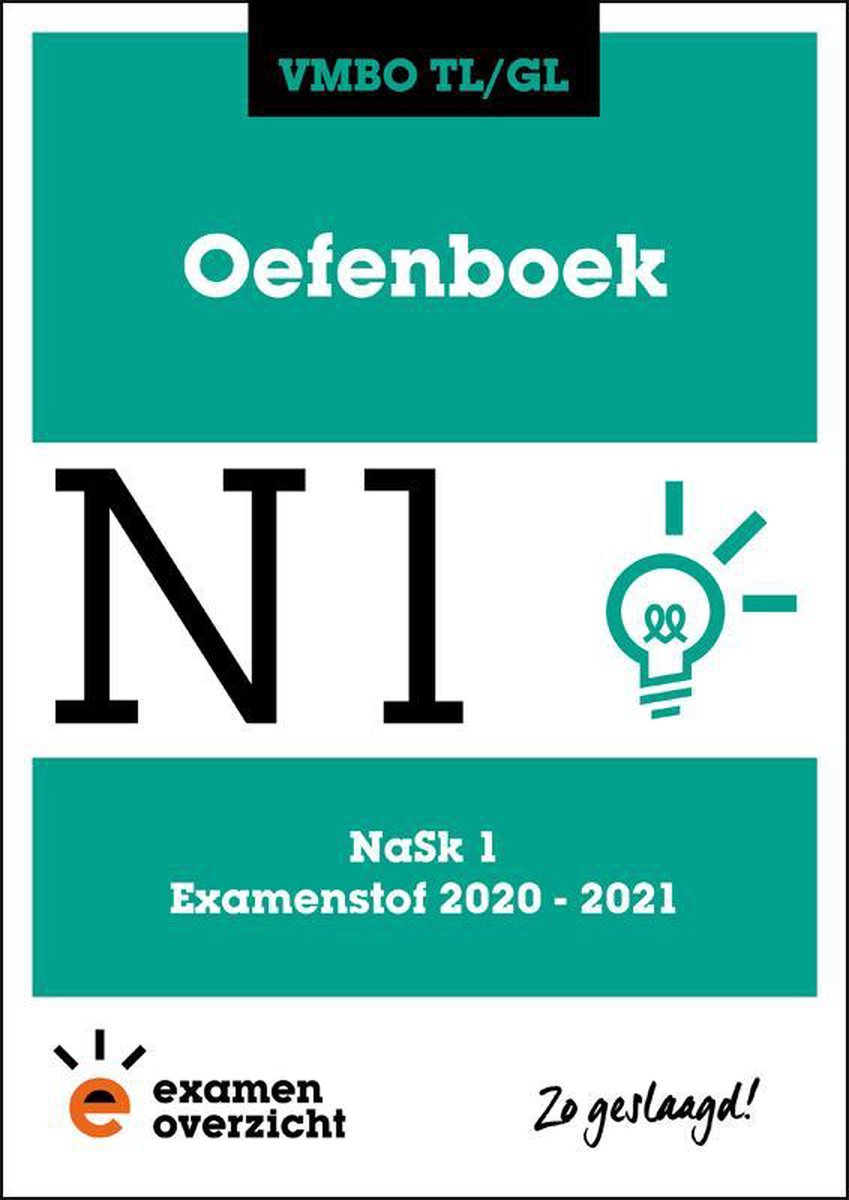 ExamenOverzicht - Oefenboek NaSk 1 VMBO TL/GL