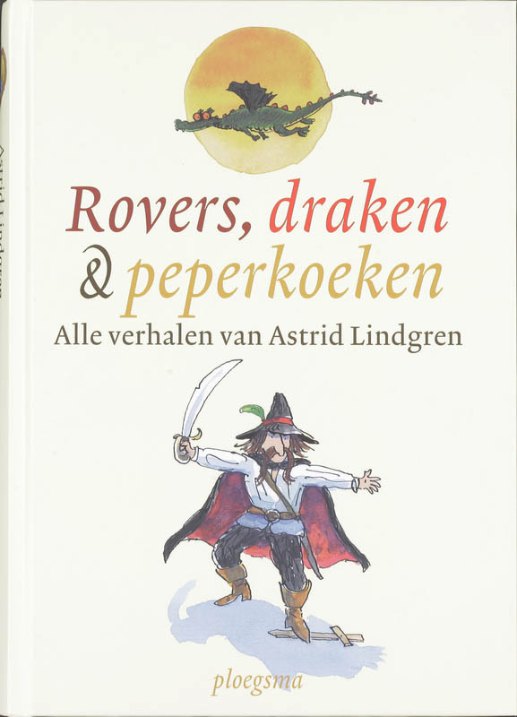 Rovers, Draken En Peperkoeken