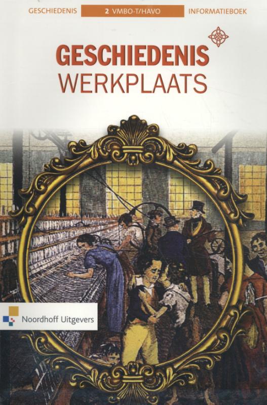 Geschiedeniswerkplaats 2 VMBO-T/HAVO informatieboek