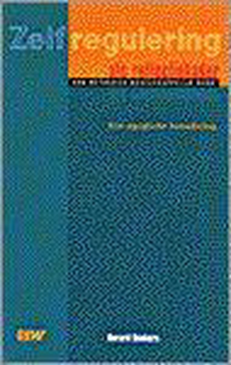 ZELFREGULERING ALS REFLECTIEKADER VAN ME