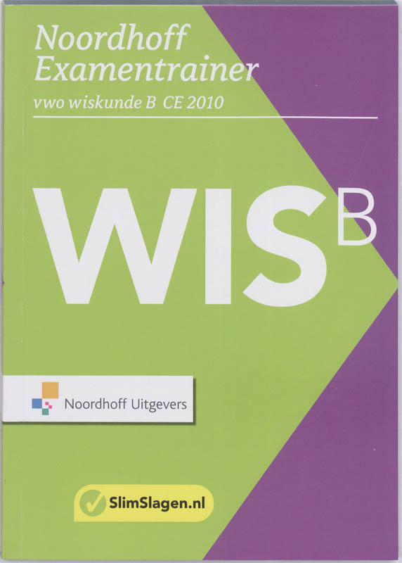 Examentrainer wiskunde B CE 2010 / vwo