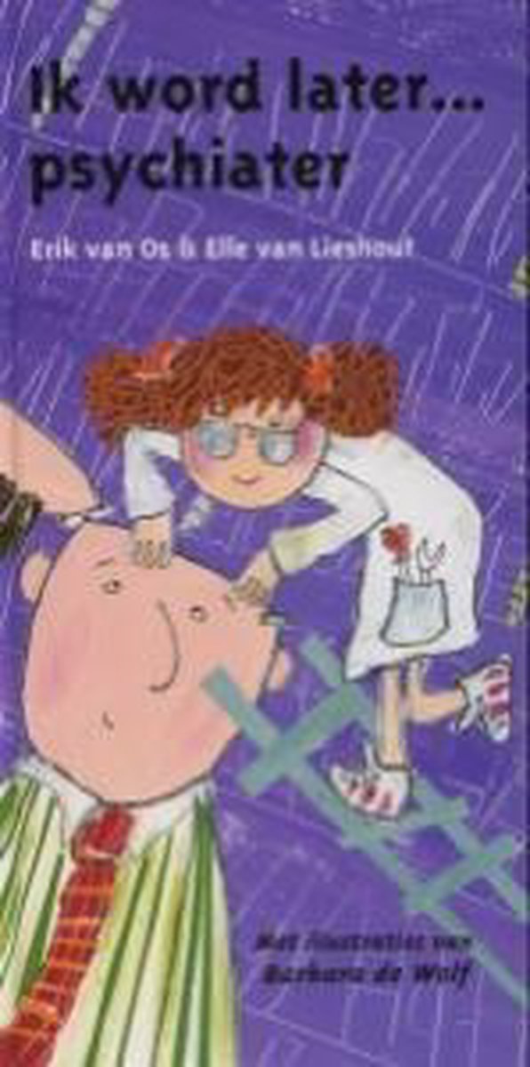 Ik Word Later Psychiater