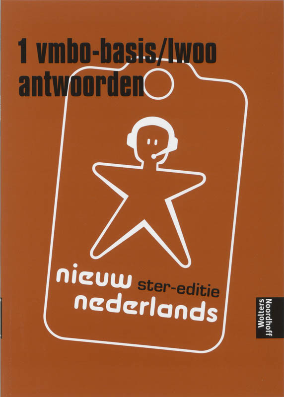 Nieuw Nederlands / 1 Vmbo-Basis / L Woo / Deel Antwoorden