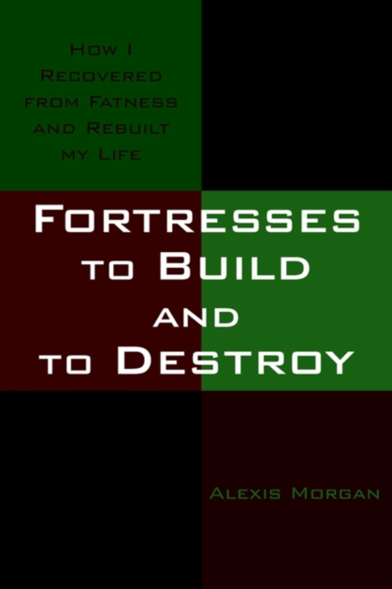 Fortresses to Build and to Destroy