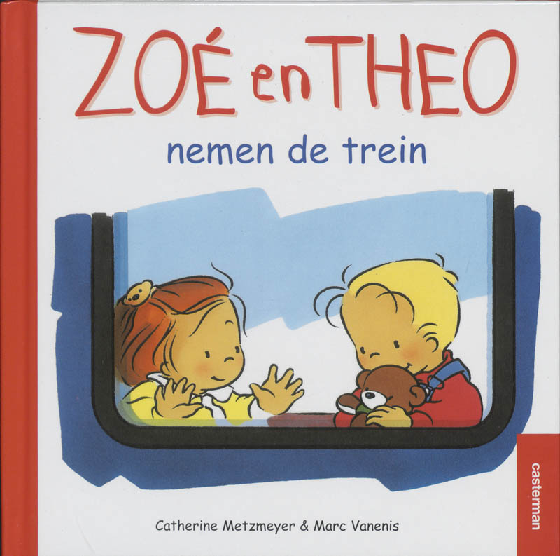 Zoe en Theo nemen de trein / Zoe en Theo