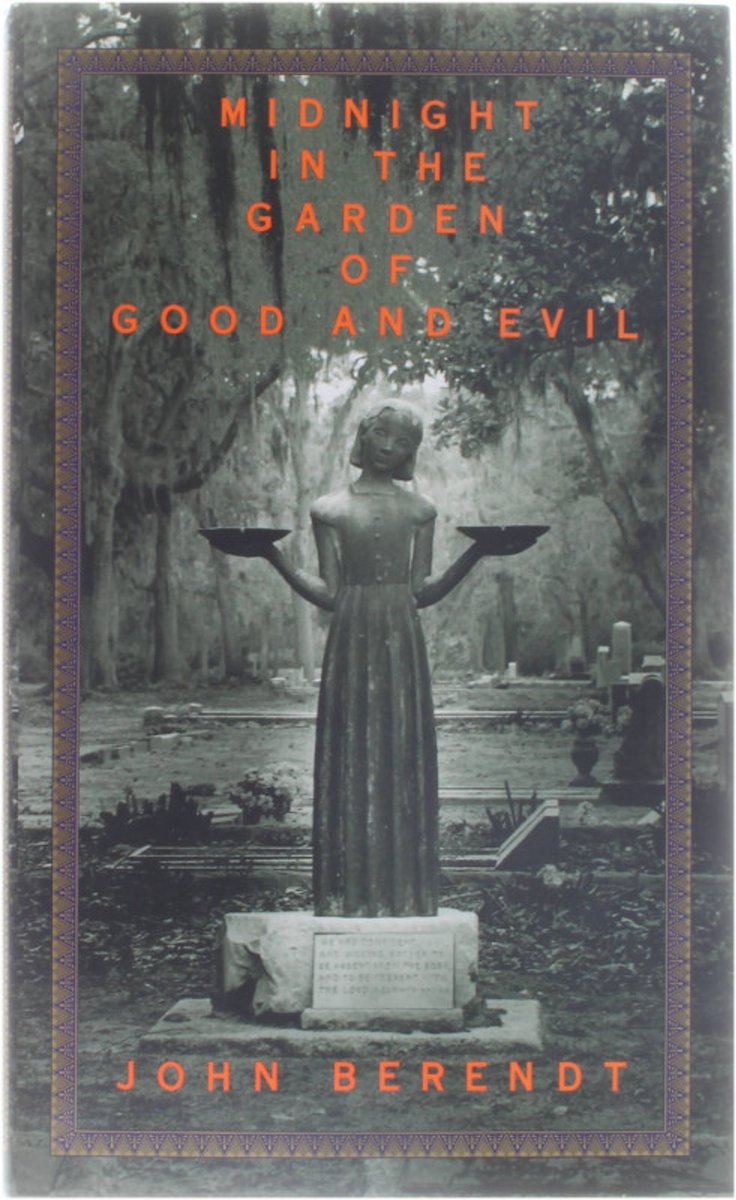 Midnight in the Garden of Good and Evil