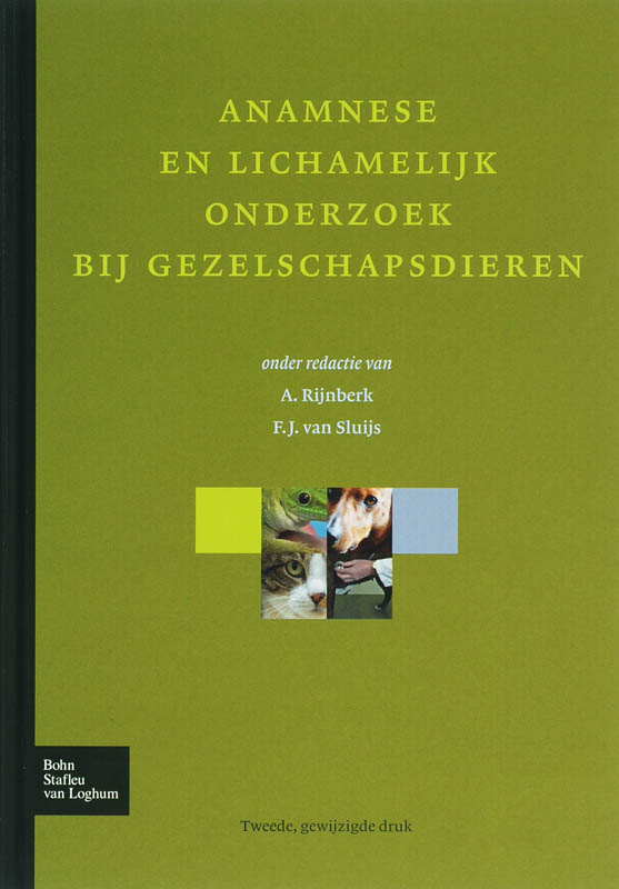Anamnese en lichamelijk onderzoek bij gezelschapsdieren
