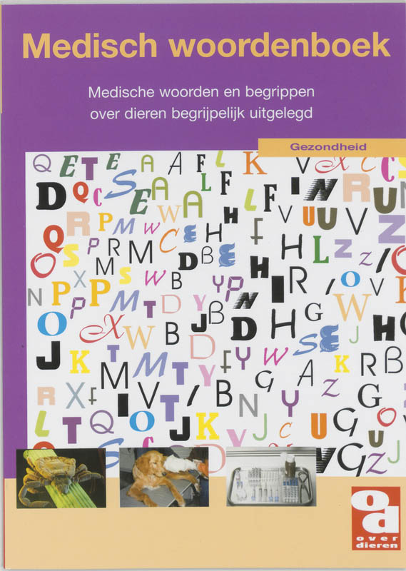 Medisch woordenboek voor dieren / Over Dieren / 38