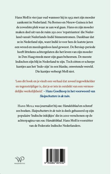 Sluipschutters in de tuin achterkant