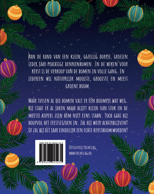 Een kleine kerstboom met een grote droom achterkant