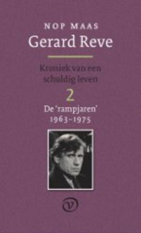 Gerard Reve Deel 2: De rampjaren(1962-1975)