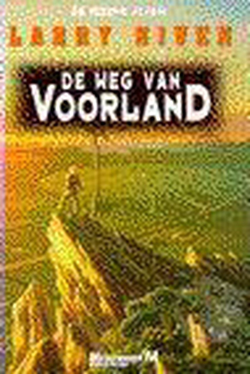 WEG VAN HET VOORLAND