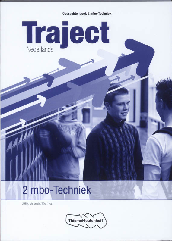 Traject / Nederlands 2 mbo-Techniek / Opdrachtenboek / Traject