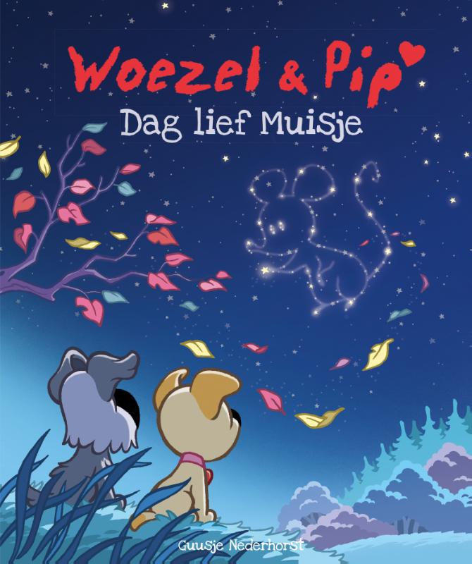 Dag lief Muisje / Woezel & Pip