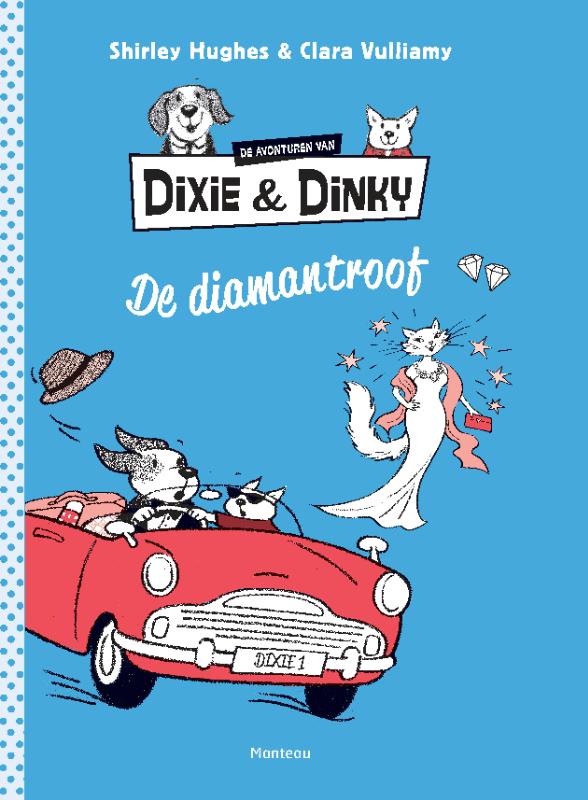 De diamantroof / De avonturen van Dixie & Dinky / 2