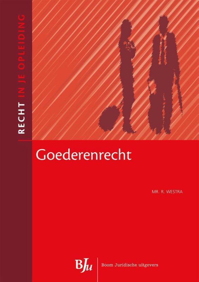 Goederenrecht / Recht in je opleiding