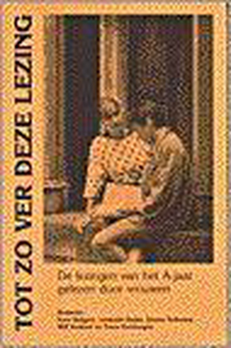 Tot zo ver deze lezing - jaar a