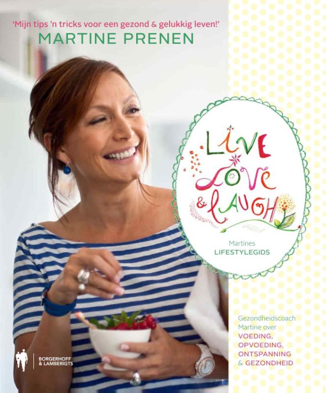 Live, love and laugh