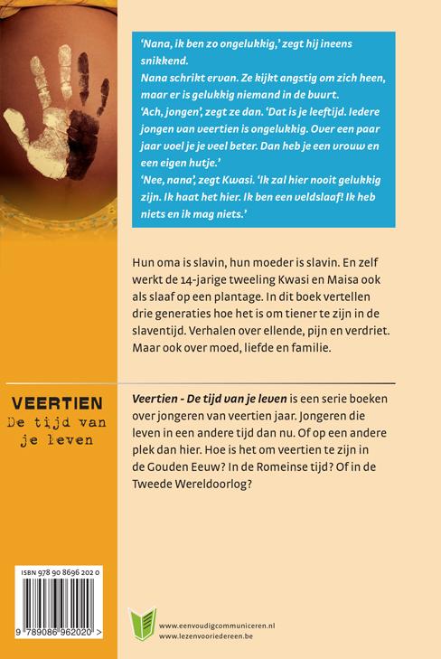 Als slavin geboren / 14, de tijd van je leven / 1 achterkant