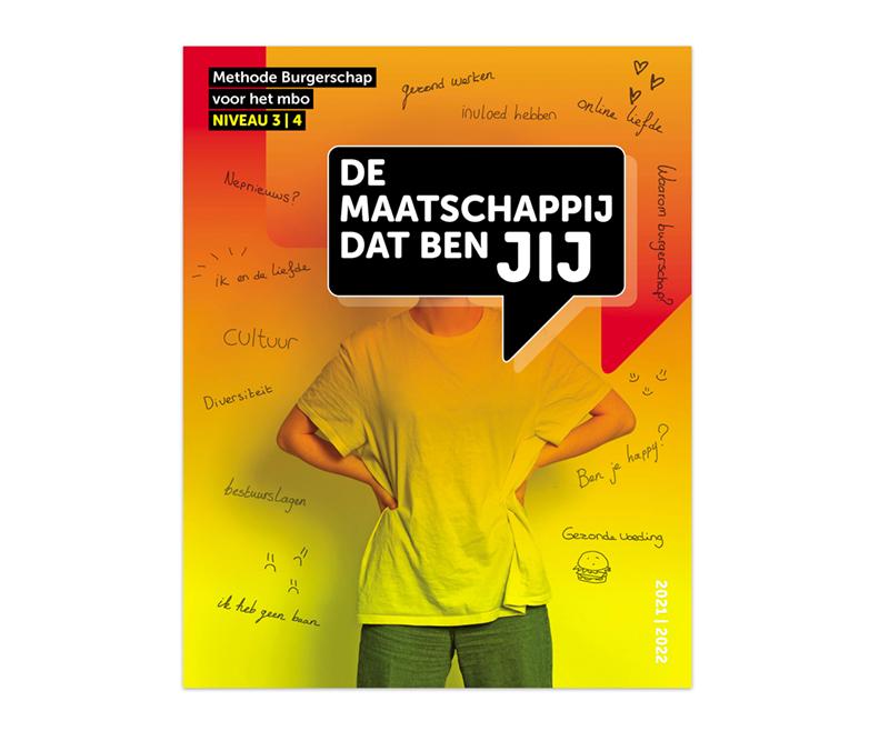 De maatschappij dat ben JIJ / niveau 3-4 / Maatschappij
