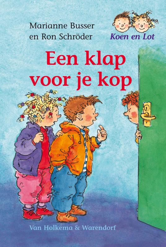 Koen En Lot Een Klap Voor Je Kop