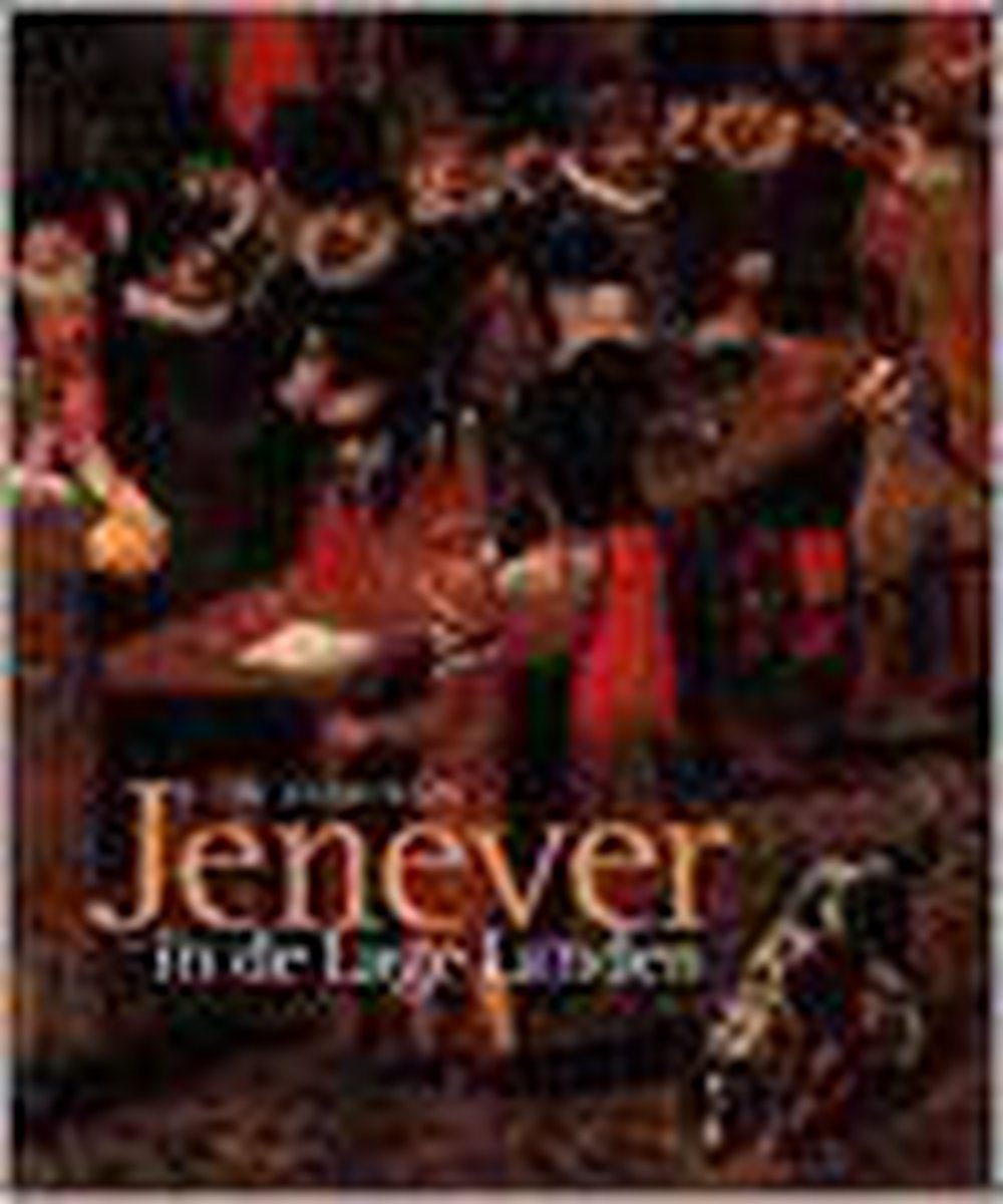 Jenever In De Lage Landen