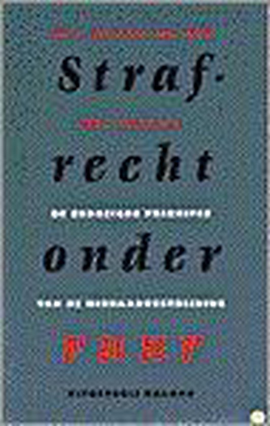 Strafrecht onder vuur
