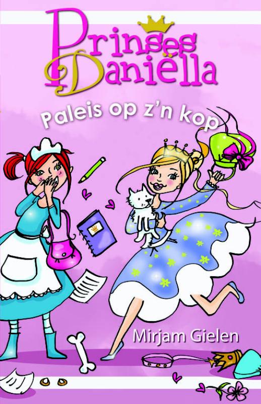 Paleis op z'n kop / Prinses Daniella